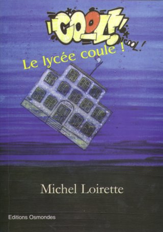 Cool ! Le lycée coule — couverture